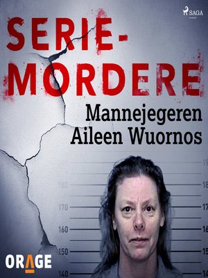 cover image of Mannejegeren Aileen Wuornos